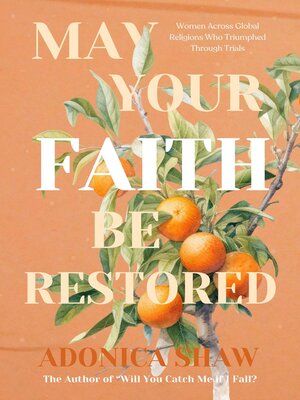 cover image of May Your Faith Be Restored